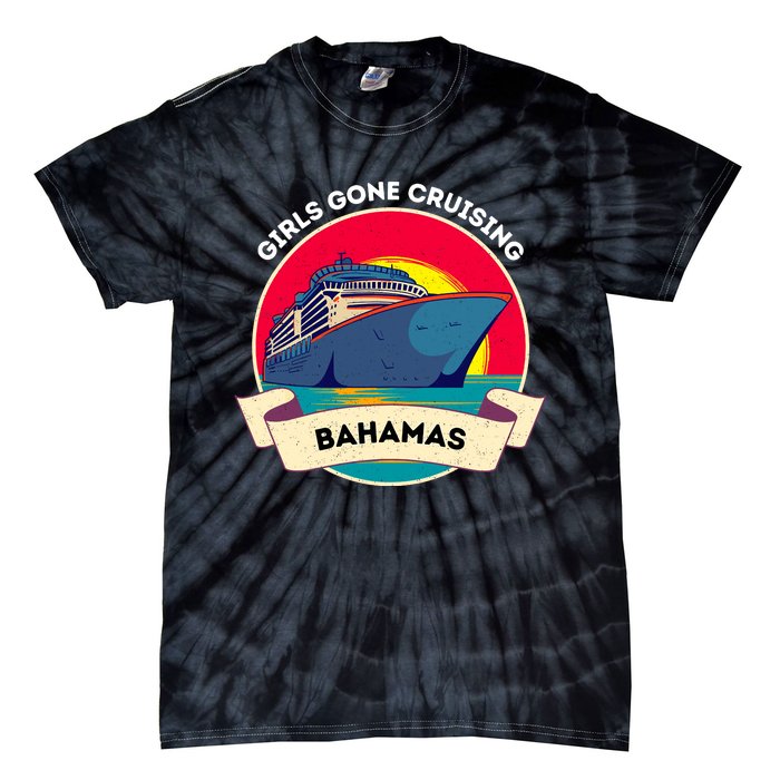 Matching Bahamas Cruise Girl Gone Cruising Trip Tie-Dye T-Shirt