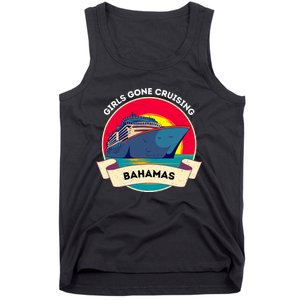 Matching Bahamas Cruise Girl Gone Cruising Trip Tank Top