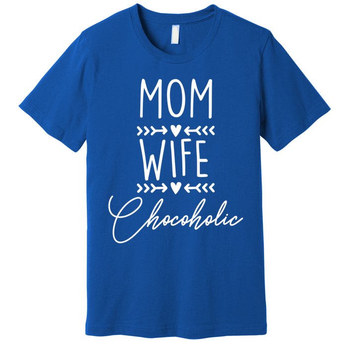 Mom Boss Chocolate Lover Mom Wife Chocoholic Graphic Tee Funny Gift Premium T-Shirt