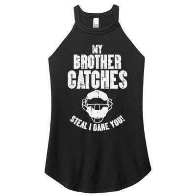 My Brother Catches Baseball Catcher Women's Perfect Tri Rocker Tank