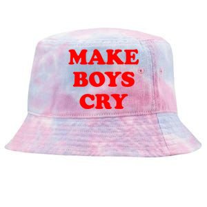 Make Boys Cry Funny Humor Tie-Dyed Bucket Hat