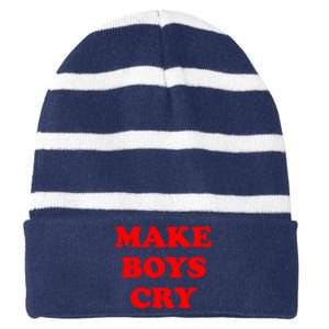 Make Boys Cry Funny Humor Striped Beanie with Solid Band