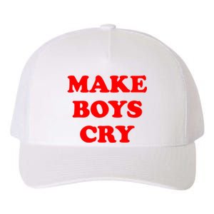 Make Boys Cry Funny Humor Yupoong Adult 5-Panel Trucker Hat