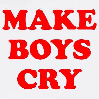 Make Boys Cry Funny Humor T-Shirt