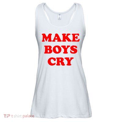 Make Boys Cry Funny Humor Ladies Essential Flowy Tank