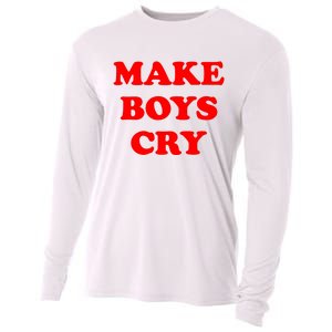 Make Boys Cry Funny Humor Cooling Performance Long Sleeve Crew