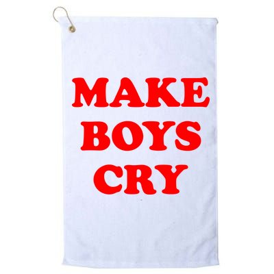 Make Boys Cry Funny Humor Golf Towel