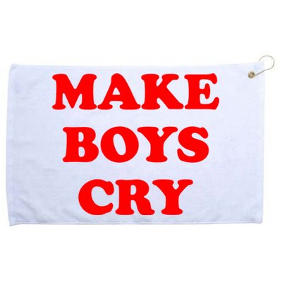 Make Boys Cry Funny Humor Grommeted Golf Towel