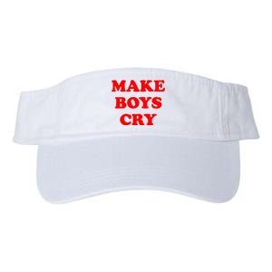 Make Boys Cry Funny Humor Valucap Bio-Washed Visor