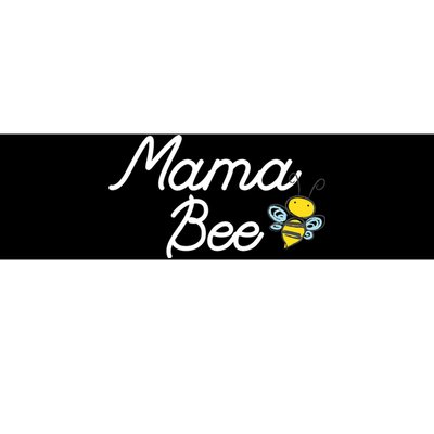 Mama Bee Cute Sassy Honey Bee Mothers Day Gift Idea Bumper Sticker