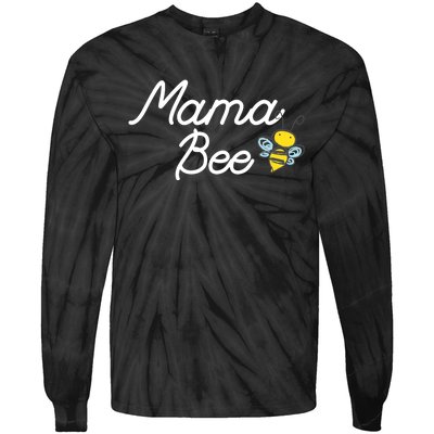 Mama Bee Cute Sassy Honey Bee Mothers Day Gift Idea Tie-Dye Long Sleeve Shirt