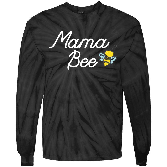 Mama Bee Cute Sassy Honey Bee Mothers Day Gift Idea Tie-Dye Long Sleeve Shirt