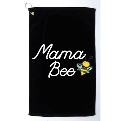 Mama Bee Cute Sassy Honey Bee Mothers Day Gift Idea Platinum Collection Golf Towel