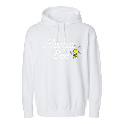 Mama Bee Cute Sassy Honey Bee Mothers Day Gift Idea Garment-Dyed Fleece Hoodie