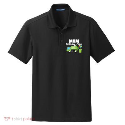 Mom Birthday Crew Garbage Truck Birthday Party Dry Zone Grid Polo
