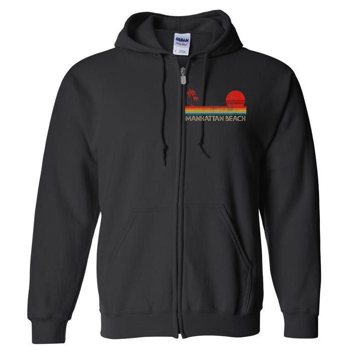 Manhattan Beach California Ca Surfer Retro Sunset Vintage Full Zip Hoodie