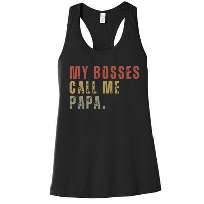 My Boss Calls Me Papa Women's Racerback Tank