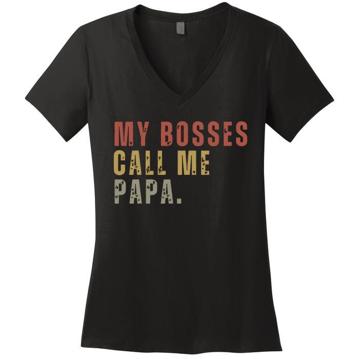 My Boss Calls Me Papa Women's V-Neck T-Shirt