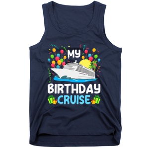 My Birthday Cruise Ship Vacation Party Cruising Tank Top