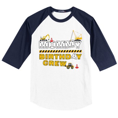 Mommy Birthday Crew Construction Family Birthday Party Baseball Sleeve Shirt