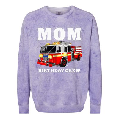 Mom Birthday Crew Fire Truck Firefighter Colorblast Crewneck Sweatshirt