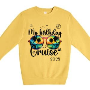 My Birthday Cruise 2025 Party Cruise Birthday Vacation. Premium Crewneck Sweatshirt