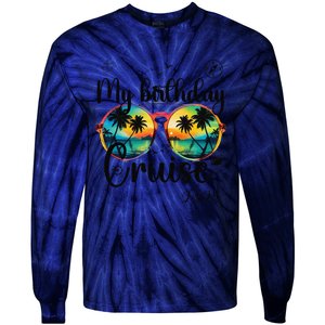 My Birthday Cruise 2025 Party Cruise Birthday Vacation. Tie-Dye Long Sleeve Shirt