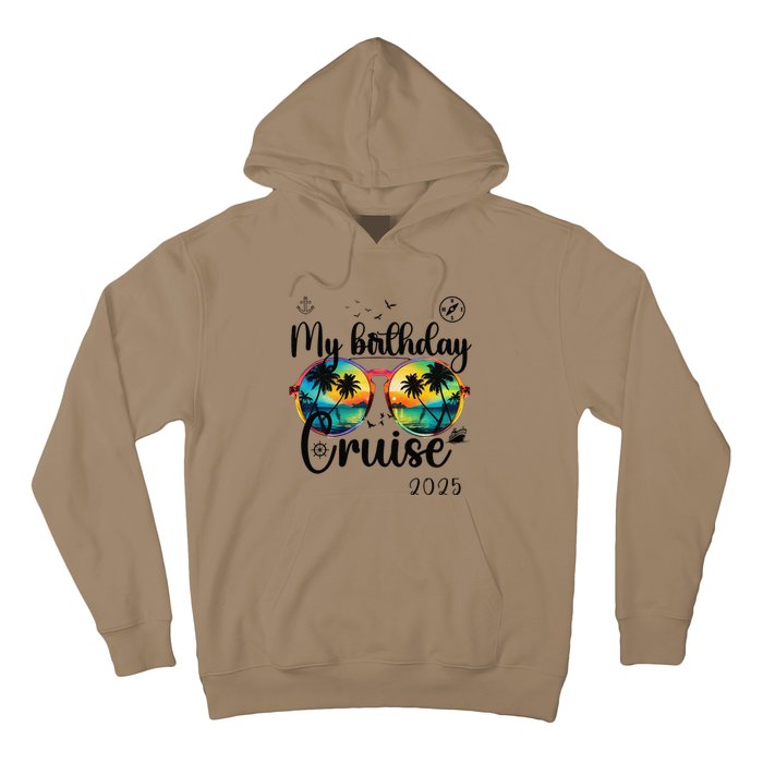 My Birthday Cruise 2025 Party Cruise Birthday Vacation. Hoodie