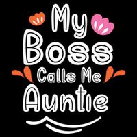 My Boss Calls Me Auntie Flexfit Unipanel Trucker Cap