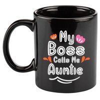 My Boss Calls Me Auntie 11oz C Handle Ceramic Mug