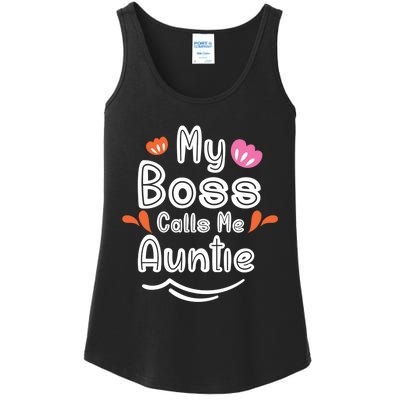 My Boss Calls Me Auntie Ladies Essential Tank