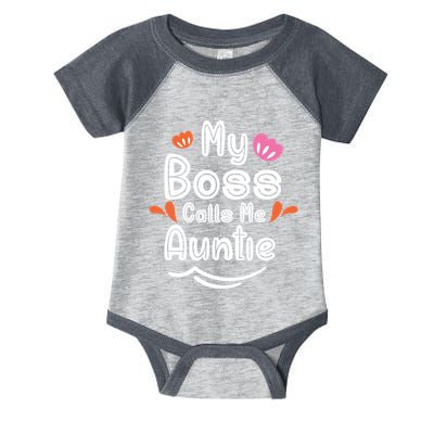 My Boss Calls Me Auntie Infant Baby Jersey Bodysuit