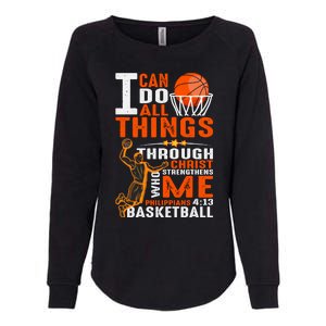 Motivational Basketball Christianity Quote Christian Basketball Bible Verse Womens California Wash Sweatshirt