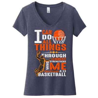 Motivational Basketball Christianity Quote Christian Basketball Bible Verse Women's V-Neck T-Shirt