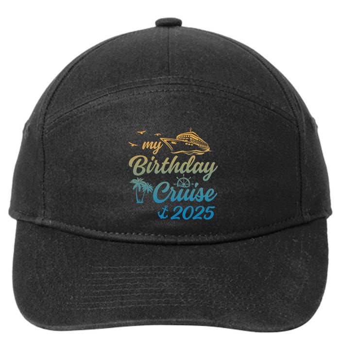 My Birthday Cruise Crew 2025 Family Costume Gift 7-Panel Snapback Hat