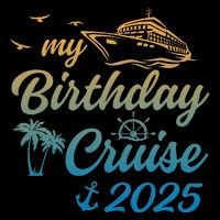 My Birthday Cruise Crew 2025 Family Costume Gift 7-Panel Snapback Hat