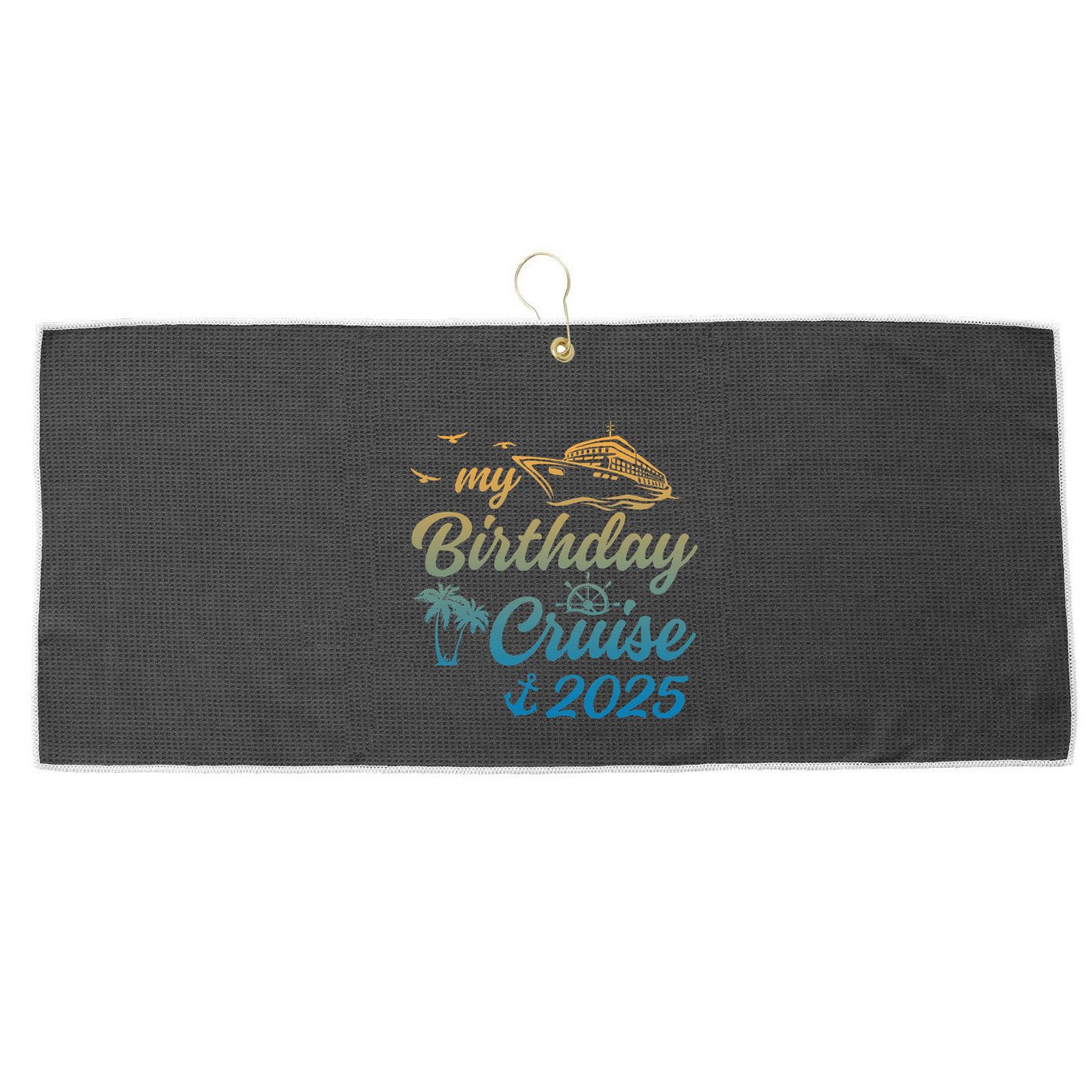 My Birthday Cruise Crew 2025 Family Costume Gift Large Microfiber Waffle Golf Towel