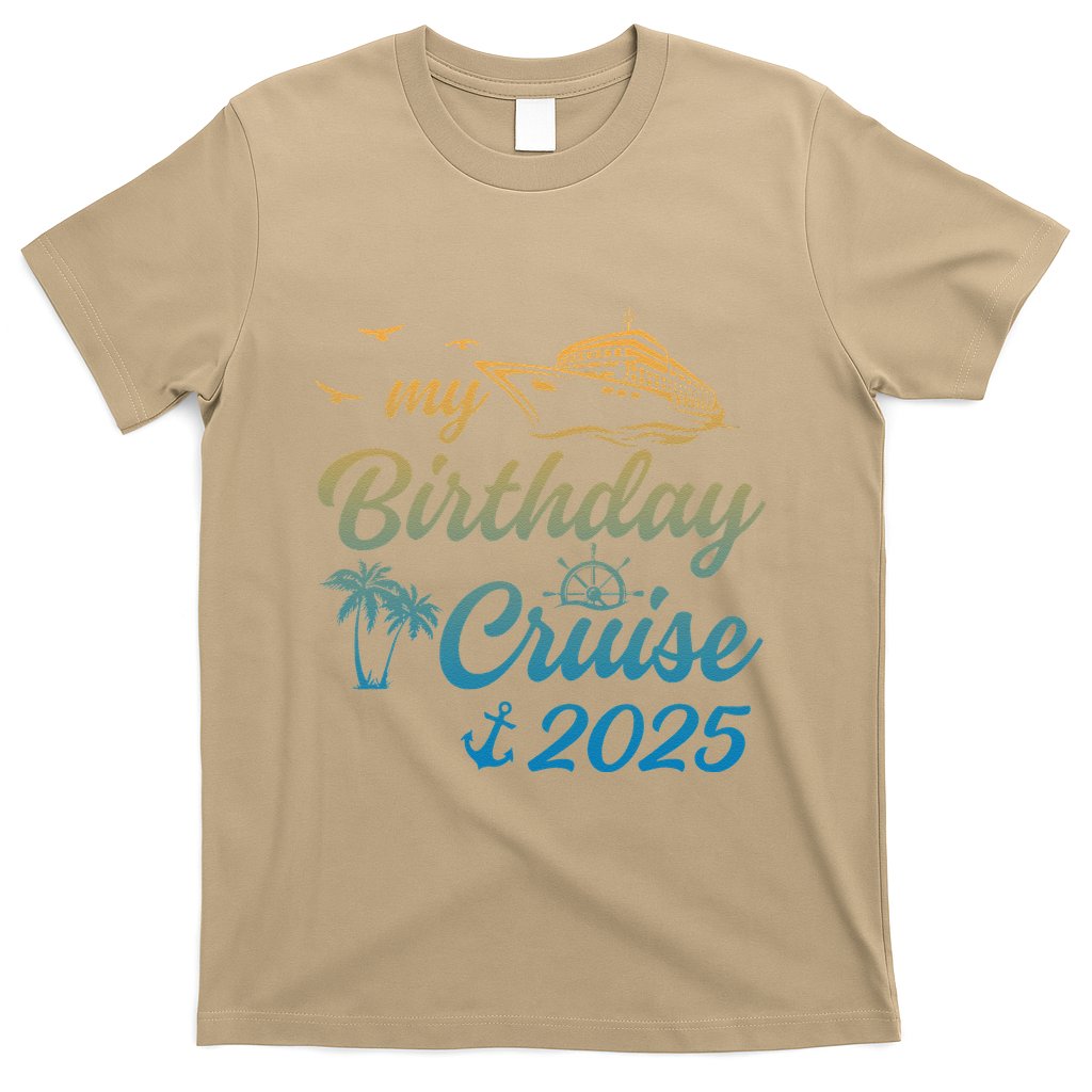 My Birthday Cruise Crew 2025 Family Costume Gift T-Shirt