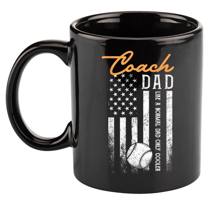 Mens Baseball Coach Dad Like A Normal Dad Only Cooler USA Flag 11oz C Handle Ceramic Mug