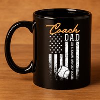 Mens Baseball Coach Dad Like A Normal Dad Only Cooler USA Flag 11oz C Handle Ceramic Mug