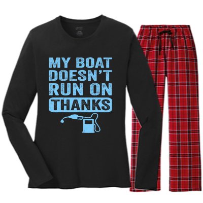 My Boat Doesnt Run On Thanks Boating Gifts For Boat Owners Women's Long Sleeve Flannel Pajama Set 