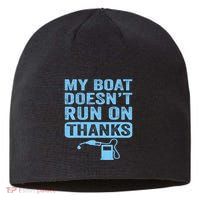 My Boat Doesnt Run On Thanks Boating Gifts For Boat Owners Sustainable Beanie