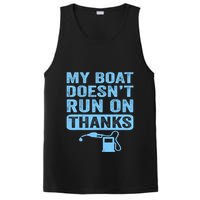 My Boat Doesnt Run On Thanks Boating Gifts For Boat Owners PosiCharge Competitor Tank