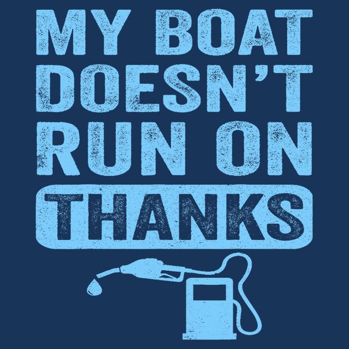 My Boat Doesnt Run On Thanks Boating Gifts For Boat Owners Infant Baby Jersey Bodysuit