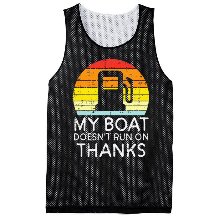 My Boat Doesnt Run On Thanks Funny Gas Joke Boat Mesh Reversible Basketball Jersey Tank