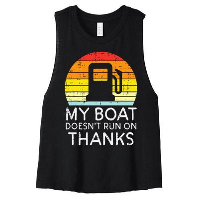 My Boat Doesnt Run On Thanks Funny Gas Joke Boat Women's Racerback Cropped Tank