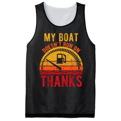 My Boat Doesnt Run On Thanks Funny Boating Vintage Mesh Reversible Basketball Jersey Tank