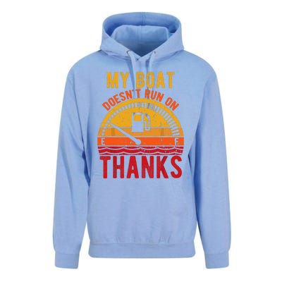 My Boat Doesnt Run On Thanks Funny Boating Vintage Unisex Surf Hoodie