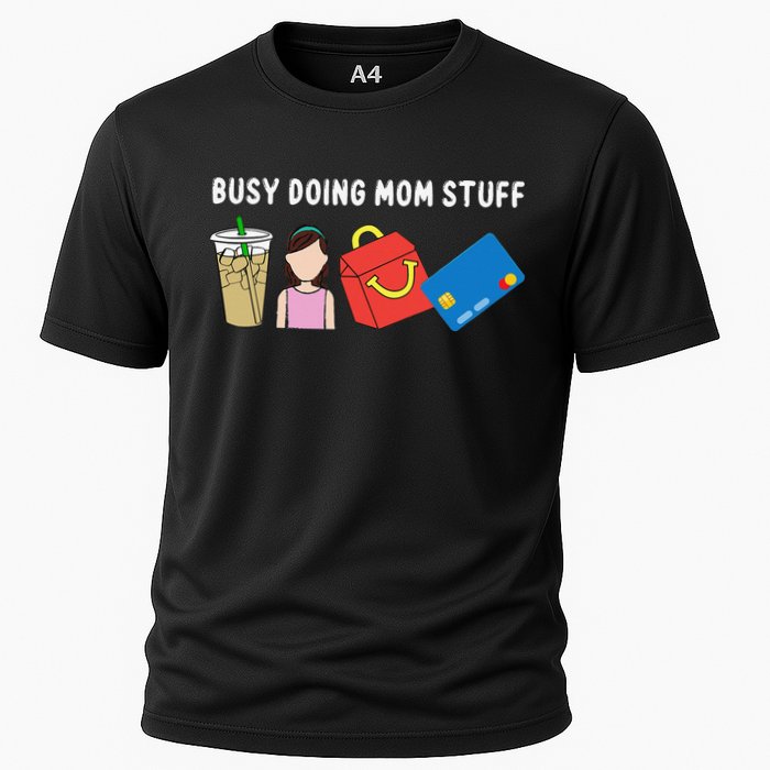 Mama Busy Doing Mom Stuff Funny Mother's Day Cooling Performance Crew T-Shirt