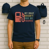 My Boat Doesnt Run On Thanks Funny Boating Vintage T-Shirt